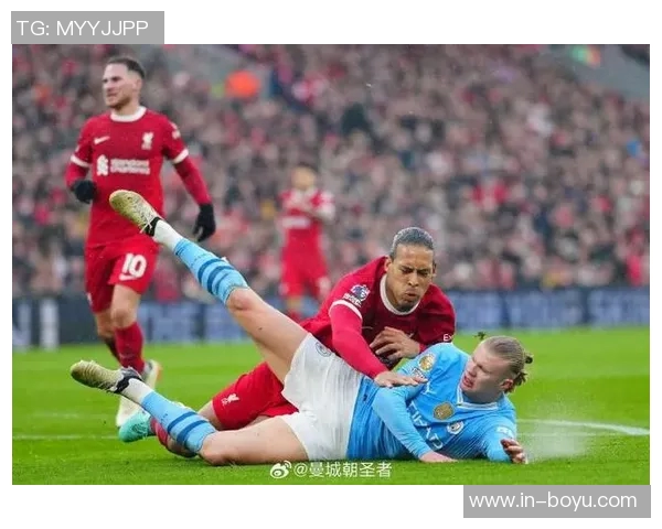 范戴克展望曼城之战强调吸取经验与持续进步的重要性